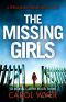 [DI Robyn Carter 03] • The Missing Girls